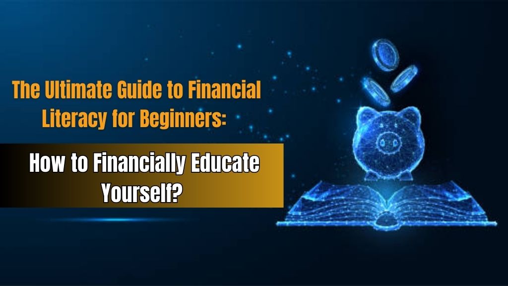 How to Financially Educate Yourself