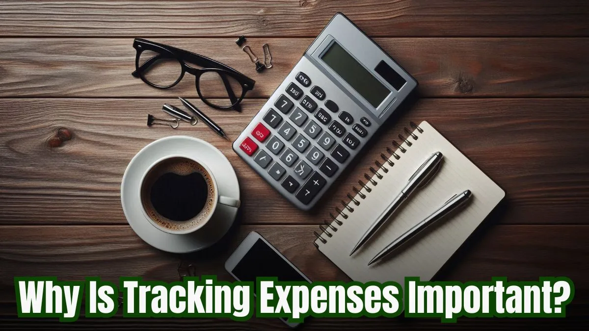 Why is Tracking expenses Important